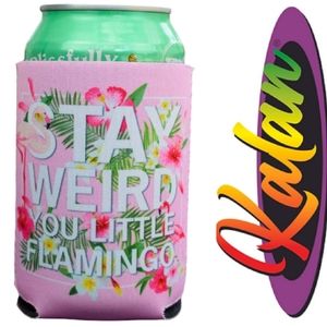 Stay Weird You Little Flamingo Can/Bottle Koozie